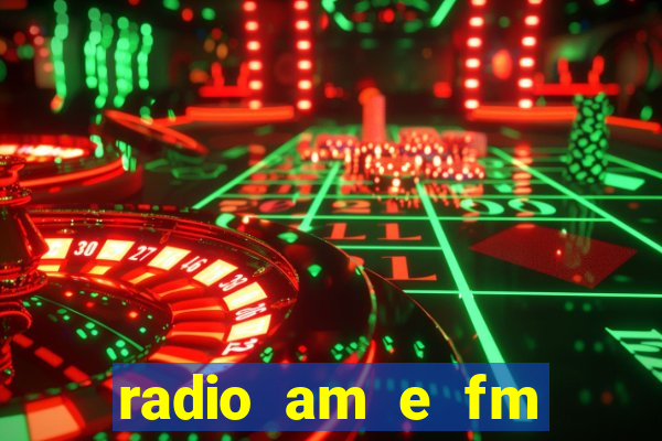 radio am e fm casas bahia